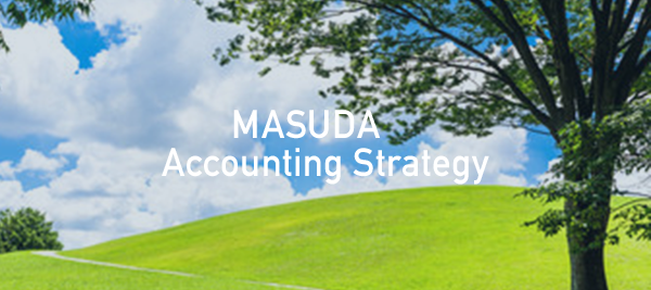 MASUDA Accounting Strategy
